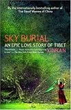 Sky Burial: An Epic Love Story of Tibet