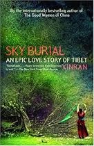 Sky Burial: An Epic Love Story of Tibet