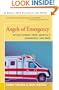 Angels of Emergency: Rescue Stories from America's Paramedics and EMTs