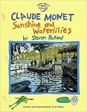 Claude Monet : Sunshine And Waterlilies
