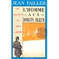 L'Homme aux doigts bleus