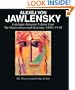 Alexej Von Jawlensky, Volume One 1890-1914: Catalogue Raisonn� of the Oil Paintings
