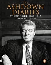 The Ashdown Diaries: 1988-1997 v. 1