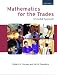 Mathematics for the Trades (8th Edition)