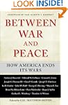 Between War and Peace: How America En...
