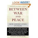 Between War and Peace: How America Ends Its Wars