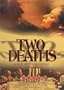 Two Deaths