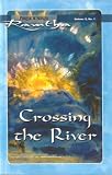 Crossing the River (Fireside)
