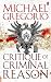 Critique of Criminal Reason