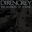 The Marrow of a Bone