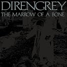The Marrow of a Bone