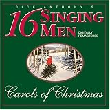 Review Sixteen Singing Men  / Carols of Christmas