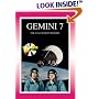 Gemini 7: The NASA Mission Reports: Apogee Books Space Series 21 (Apogee Books Space Series)