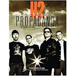 U2 -- The Best of Propaganda: 20 Years of the Official U2 Magazine book cover