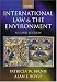 International
Law
and
the
Environment