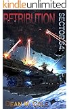 Retribution: Sector 64 Book Two