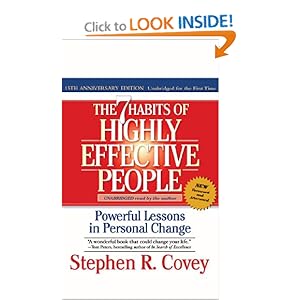 The 7 Habits of Highly Effective People - Stephen R. Covey