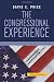 The Congressional Experience (Transforming American Politics)