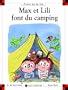 Max et Lili font du camping
