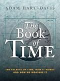 Produkt-Bild: (The Book of Time: The Secrets of Time, How It Works and How We Measure It) By Hart-Davis, Adam (Author) Paperback on (11 , 2011)