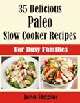 35 Delicious Paleo Slow Cooker Recipe...