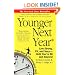Younger Next Year