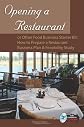 Opening a Restaurant or Other Food Business Starter Kit: How to Prepare a Restaurant Business Plan and Feasibility Study