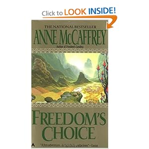 Freedom's Choice - Anne McCaffrey