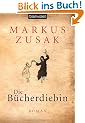 Die B�cherdiebin: Roman