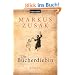 Die B�cherdiebin: Roman