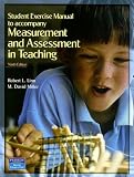 Student Exercise Manual for Measurement and Assessment in Teaching