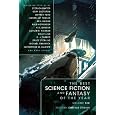 The Best Science Fiction and Fantasy of the Year Volume 6