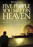 The Five People You Meet in Heaven The Five People You Meet in Heaven