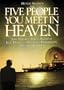 The Five People You Meet in Heaven
