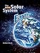 Earth (The New Solar System) by Robin Birch