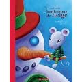 L'escapade du bonhomme de neige