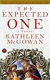 The Expected One: A Novel (Magdalene Line)