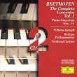 Ludwig van Beethoven: The Complete Concertos Vol. 1