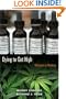 Dying to Get High: Marijuana as Medicine