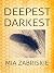 Deepest Darkest