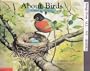 About birds: A guide for children