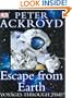 Voyages Through Time: Escape From Earth