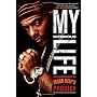 My Infamous Life: The Autobiography of Mobb Deep's&hellip by Albert "Prodigy" Johnson
