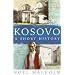 Kosovo: a Short History