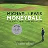 Moneyball: The Art of Winning an Unfair Game
