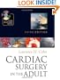 Cardiac Surgery in the Adult, Third Edition
