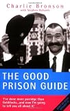 The Good Prison Guide