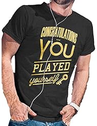 Apparel: Congratulations You Played Yourself T-Shirt - LeRage Shirts MENS Black Medium
