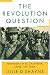 The Revolution Question: Feminisms in El Salvador, Chile, and Cuba
