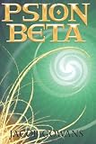 Psion Beta (Psion series #1)